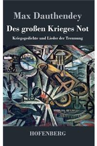 Des großen Krieges Not