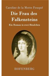 Frau des Falkensteins