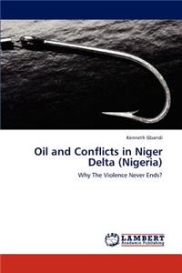 Oil and Conflicts in Niger Delta (Nigeria)