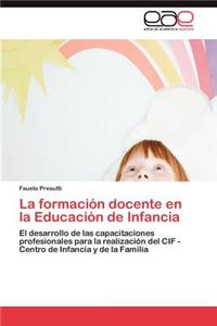 Formacion Docente En La Educacion de Infancia