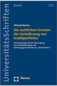 Die Rechtlichen Grenzen Der Verausserung Von Kreditportfolios