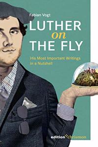 Luther on the Fly