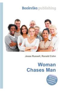 Woman Chases Man