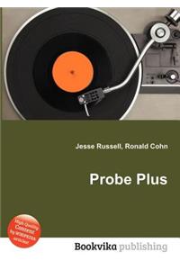 Probe Plus