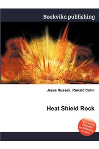 Heat Shield Rock