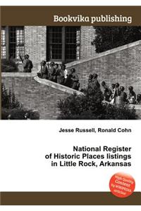 National Register of Historic Places Listings in Little Rock, Arkansas