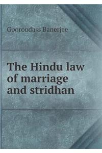 The Hindu Law of Marriage and Stridhan