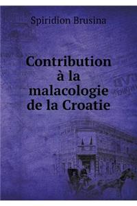 Contribution À La Malacologie de la Croatie