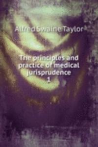 principles and practice of medical jurisprudence