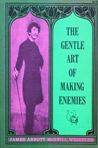 Gentle art of Making Enemies