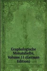 Graphologische Monatshefte, Volume 11 (German Edition)