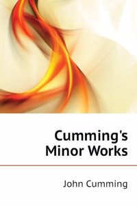 Cumming's minor works