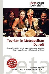 Tourism in Metropolitan Detroit