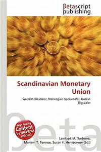 Scandinavian Monetary Union