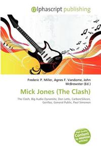 Mick Jones (the Clash)
