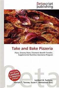 Take and Bake Pizzeria