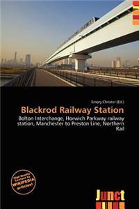 Blackrod Railway Station