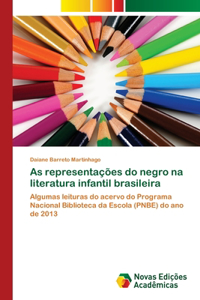 As representações do negro na literatura infantil brasileira