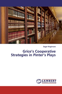 Grice's Cooperative Strategies in Pinter's Plays