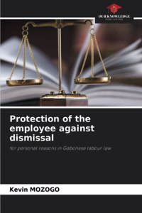 Protection of the employee against dismissal
