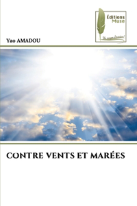 Contre Vents Et Marées