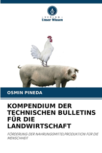 Kompendium Der Technischen Bulletins Für Die Landwirtschaft