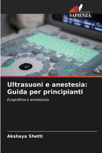 Ultrasuoni e anestesia