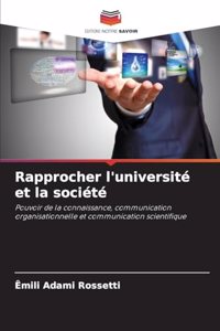 Rapprocher l'université et la société