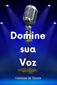 Domine sua Voz