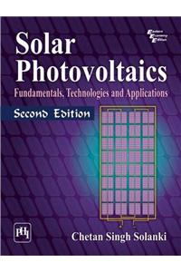 Solar Photovoltaics : Fundamentals, Technologies And Applications