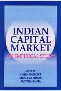 Indian Capital Market: An Empirical Study