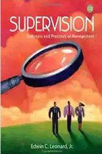 Supervision: Concepts And Practices Of Management
