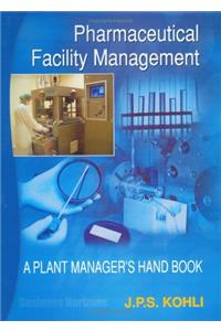 Pharmaceutical Facility Management