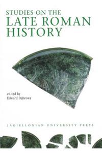 Studies on the Late Roman History