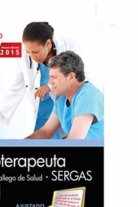 Fisioterapeuta. Servicio Gallego de Salud (SERGAS). Temario parte especifica Vol.I