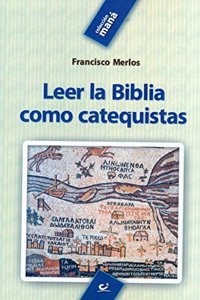 Leer la Biblia como catequistas