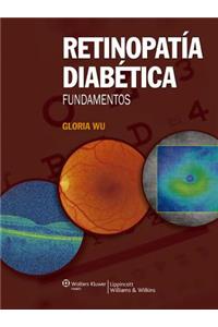 Retinopatia diabetica. Fundamentos