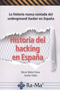 Historia del hacking en Espana