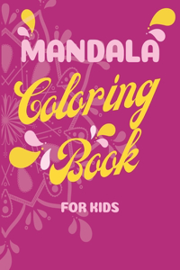 Mandala Coloring Book for Kids