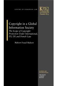 Copyright in a Global Information Society