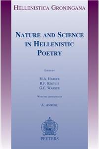 Nature and Science in Hellenistic Poetry