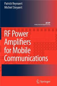 RF Power Amplifiers for Mobile Communications