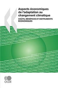 Aspects économiques de l'adaptation au changement climatique