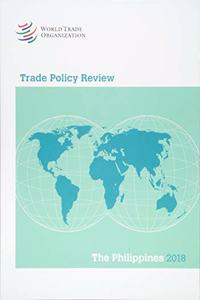 Trade Policy Review 2018: Philippines