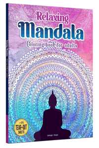 Relaxing Mandala Coloring Book for Adults