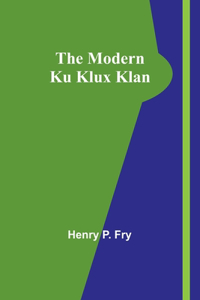 Modern Ku Klux Klan