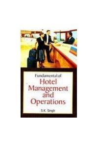 Fundamental Of Hotel Management And Operations