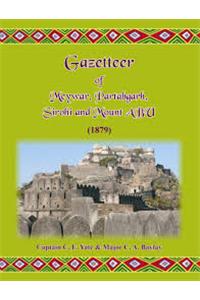 Gazetter of Meywar Partabgarh Sirohi and Mount Abu (1879)