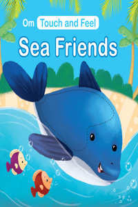 Board Book-Touch and Feel: Sea Friends