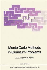 Monte Carlo Methods in Quantum Problems